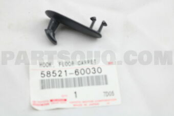 5852160030 HOOK, FLOOR CARPET