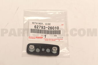6279326010 Toyota RETAINER, SIDE WINDOW LOCK, RH/LH
