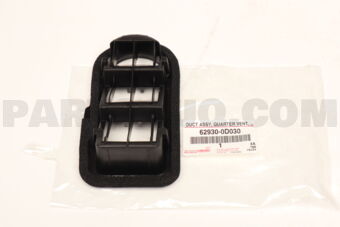 629300D030 Toyota DUCT ASSY, QUARTER VENT, RH/LH