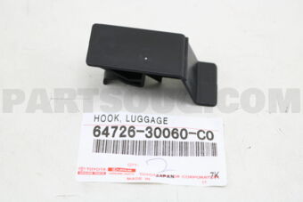 6472630060C0 HOOK, LUGGAGE COMPARTMENT TRIM, 
