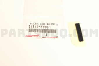 6481960061 SPACER  BACK WINDOW