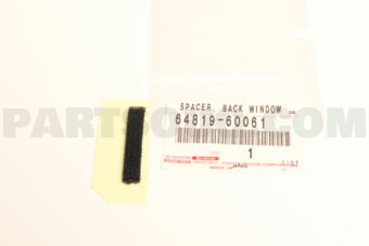 6481960061 SPACER  BACK WINDOW
