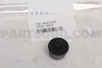 6781960010 Toyota PAD  BACK DOOR
