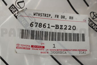 67861BZ220 Toyota WEATHERSTRIP  FR DOO