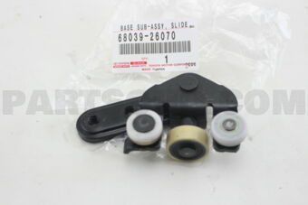 6803926070 BASE SUB-ASSY, SLIDE DOOR LOWER RO