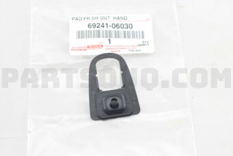 6924106030 PAD, REAR DOOR OUTSIDE HANDLE, FRO
