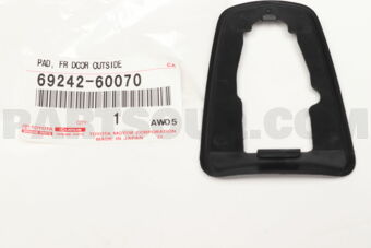 6924260070 PAD, FRONT DOOR OUTSIDE HANDLE, RE