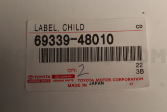 6933948010 Toyota LABEL, CHILD PROTECTOR INFORMATION