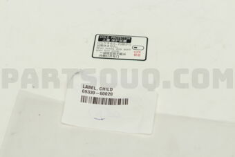 6933960020 PLATE, CHILD PROTECTOR LOCK CAUTIO