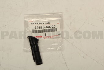 6975160020 HOLDER, DOOR LOCK