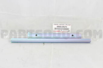 699050K070 CHANNEL SUB-ASSY  RR