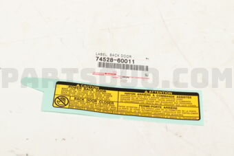 7452860011 LABEL, BACK DOOR CAUTION