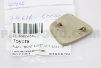 7461660040A0 Toyota PLUG, FRONT ASSIST GRIP, NO.1 LH