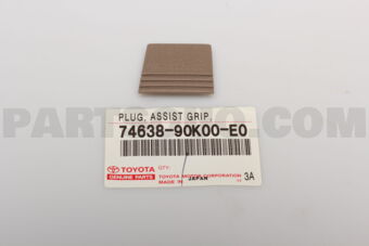 7463890K00E0 Toyota PLUG, ASSIST GRIP, NO.2 LH