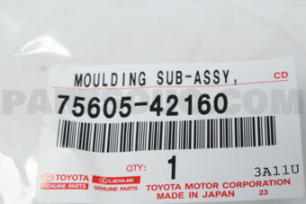 7560542160 MOULDING SUB-ASSY