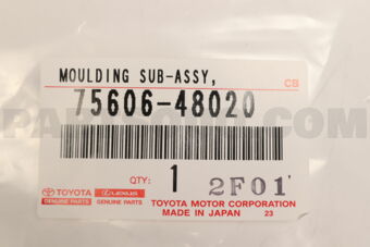 7560648020 MOULDING SUB-ASSY