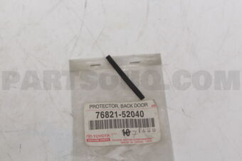 7682152040 Toyota PROTECTOR, LUGGAGE COMPARTMENT DOOR OUTSIDE GARNISH