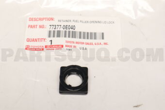 773770E040 Toyota RETAINER  FUEL