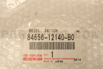 8465612140B0 Toyota BEZEL, SWITCH
