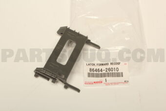 8646426010 LATCH, FORWARD