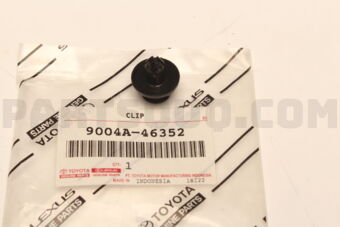 9004A46352 Toyota CLIP