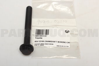 9091002110 BOLT(FOR CRANKSHAFT BEARING CAP SE