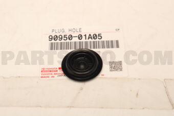 9095001A05 Toyota PLUG, HOLE