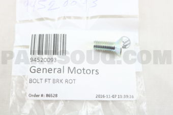 General Motors 94520093 BOLT FT BRK ROT
