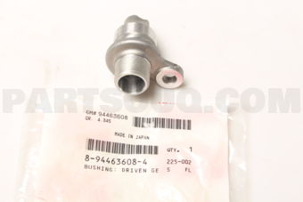Isuzu 8944636084 BUSHING; DRI