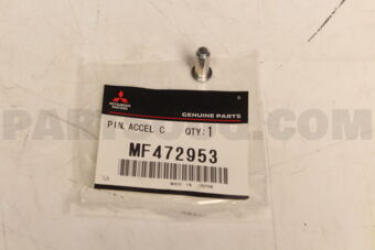 Mitsubishi MF472953 PIN,ACCEL CONTROL EQUIP