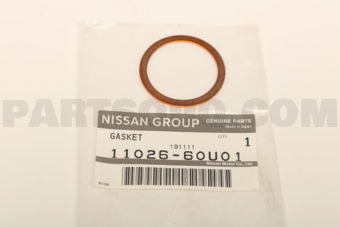 Nissan 1102660U01 GASKET