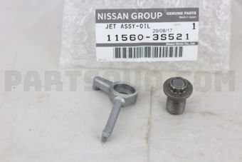 Nissan 115603S521 JET ASSY-OIL