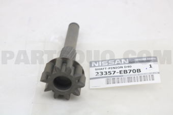 Nissan 23357EB70B SHAFT-PINION