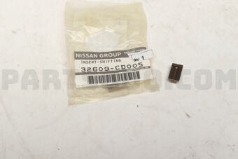 Nissan 32609CD005 INSERT-SHIFTING