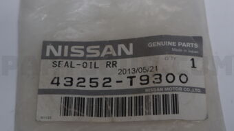 Nissan 43252T9300 SEAL-OIL RR