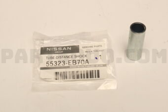 Nissan 55323EB70A TUBE-DISTANCE,SHOCK ABSORBER MOUNTING