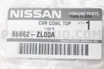 Nissan 66862ZL00A COVER ASSY-COWL TOP