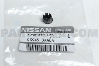Nissan 969453KA0A COVER-SHIFT LOCK