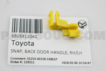Toyota 6929312040 SNAP, BACK DOOR HANDLE, RH/LH