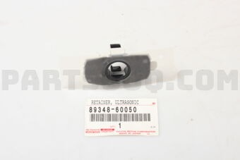 Toyota 8934860050 RETAINER ULTRASONIC