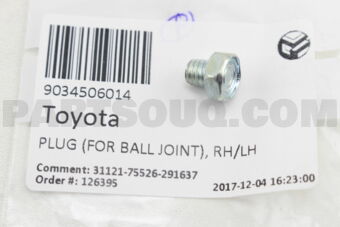Toyota 9034506014 PLUG (FOR BALL JOINT),RH/LH