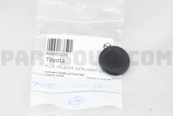 Toyota 9095001038 PLUG, HOLE(FOR INSTRUMENT LOWER PANEL)